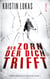 Der Zorn, der dich trifft - Marie-Wagenfeld-Trilogie Band 2