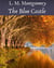 The Blue Castle