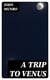 A Trip to Venus - A Novel