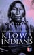 Calendar History of the Kiowa Indians - With Original Photos & Maps