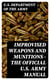 Improvised Weapons and Munitions - The Official U.S. Army Manual