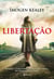 Libertação - Heroína. Combatente. Espiã. Líder. Esposa. Seu nome é Nancy Wake