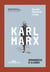 Karl Marx - Grandeza e ilusão