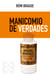 Manicomio de verdades - Remedios medievales para la era moderna