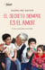 El secreto siempre es el amor - En los suburbios de Chile