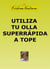 Utiliza tu olla superrápida a tope