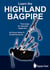 Learn the Highland Bagpipe - first steps for absolute beginners - All Grace Notes & Embellishments