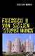 Friedrich II von Sizilien  'stupor mundi' - Edition Seeblick