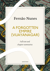 A Forgotten Empire (Vijayanagar): A Quick Read edition - A Contribution to the History of India