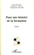 Pour une histoire de la formation - GEHFA