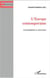 L'EUROPE CONTEMPORAINE - Consolidation et ouverture