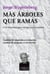 Más árboles que ramas - 1116 aforismos para navegar por la realidad