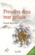 Presoèrs dera mar gelada (e-book epub)