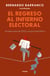 El regreso al infierno electoral - Las elecciones de 2023 y el juicio final del PRI