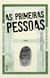 As primeiras pessoas