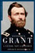 Ulysses S. Grant: A Victor, Not a Butcher - The Military Genius of the Man Who Won the Civil War