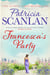 Francesca's Party - Warmth, wisdom and love on every page - if you treasured Maeve Binchy, read Patricia Scanlan