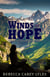 Winds of Hope: Prequel to the Kate Neilson Series - Kate Neilson Series