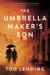The Umbrella Maker's Son - A Novel of WWII