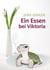 Ein Essen bei Viktoria - Roman in Erzählungen