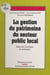 La Gestion du patrimoine du secteur public local : approche juridique et technique