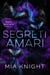 Segreti amari - Serie Scottata, #2