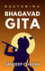 Restoring Bhagavad Gita - The Restoration of Human Knowledge, #1