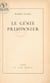 Le génie prisonnier