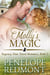 Molly's Magic: Regency Time Travel Romance, Book 2 - Regency Time Travel Romance, #2