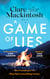 A Game of Lies - a twisty, gripping thriller about the dark side of reality TV