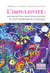 L'impulsivité - Ses facettes, son évaluation et son expression clinique