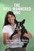 The Well-Mannered Dog The Secret Guide To Teaching Your Dog To Do Its Business