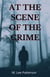 At the Scene of the Crime - Jennifer Cahill, #1