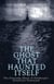 The Ghost That Haunted Itself - The Story of the Mackenzie Poltergeist - The Infamous Ghoul of Greyfriars Graveyard
