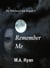 The Witches of Isle Royale 3: Remember Me - The Witches of Isle Royale, #3