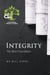 Integrity - The Best Foundation