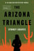 The Arizona Triangle - A Jo Bailen Detective Novel
