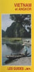 Vietnam et Angkor