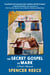 The Secret Gospel of Mark - A Poet's Memoir