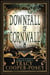 Downfall of Cornwall - Once and Future Hearts, #8