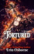 Tortured - Wild Kings MC: 2nd Generation, #1
