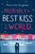 Probably the Best Kiss in the World - The laugh out loud romantic comedy of 2019!
