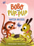 Hatch an Egg (Bobo and Pup-Pup) - (A Graphic Novel)