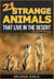 21 Strange Animals That Live In The Desert - Weird & Wonderful Animals, #4