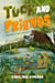 Tuck and Friends