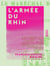 L'Armée du Rhin - Depuis le 12 août jusqu'au 29 octobre 1870