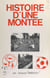 Histoire d'une montée