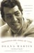Memories Are Made of This - Dean Martin Through His Daughter's Eyes
