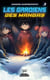 Les gardiens des MANGAS #3