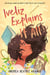 Iveliz Explains It All - (Newbery Honor Award Winner)
